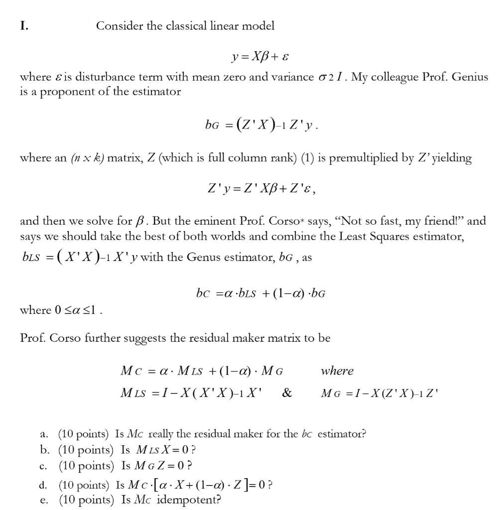 Solved Consider The Classical Linear Model Y Xb E Where ε 3638