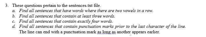 Solved 3. These questions pertain to the sentences.txt file. | Chegg.com