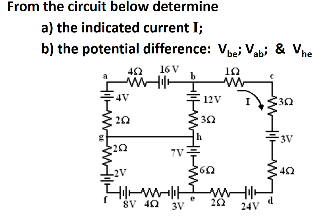 Solved From The Circuit Below Determine A) The Indicated | Chegg.com