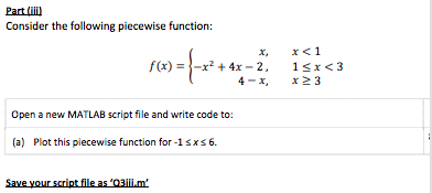 Solved Part (ID) Consider the following piecewise function: | Chegg.com