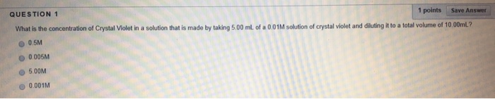 Solved QUESTION 1 What is the concentration of Crystal | Chegg.com