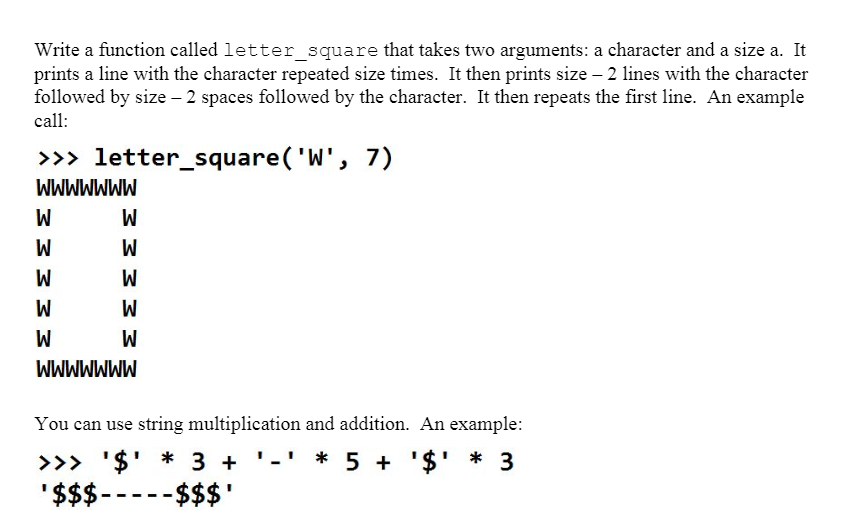 Solved Write a function called letter_square that takes two | Chegg.com