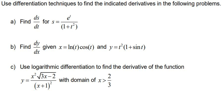 Solved Use differentiation techniques to find the indicated | Chegg.com