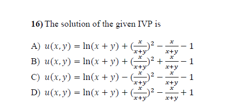 Solved Problem IV (Questions 13 to 16) Consider the IVP PDE: | Chegg.com