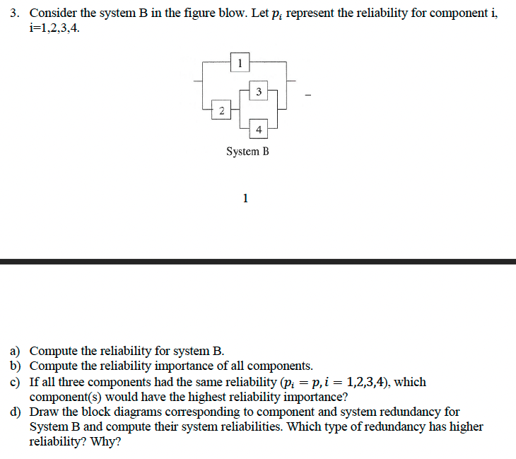 Solved 3. Consider the system B in the figure blow. Let P; | Chegg.com
