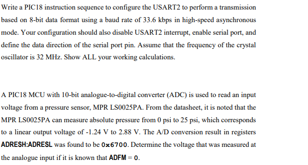 Solved Write A PIC18 Instruction Sequence To Configure The | Chegg.com