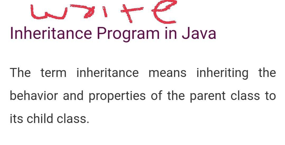 write Inheritance Program in Java The term | Chegg.com