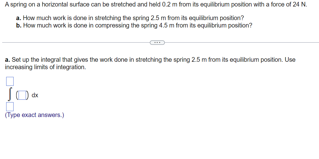 Solved A spring on a horizontal surface can be stretched and | Chegg.com
