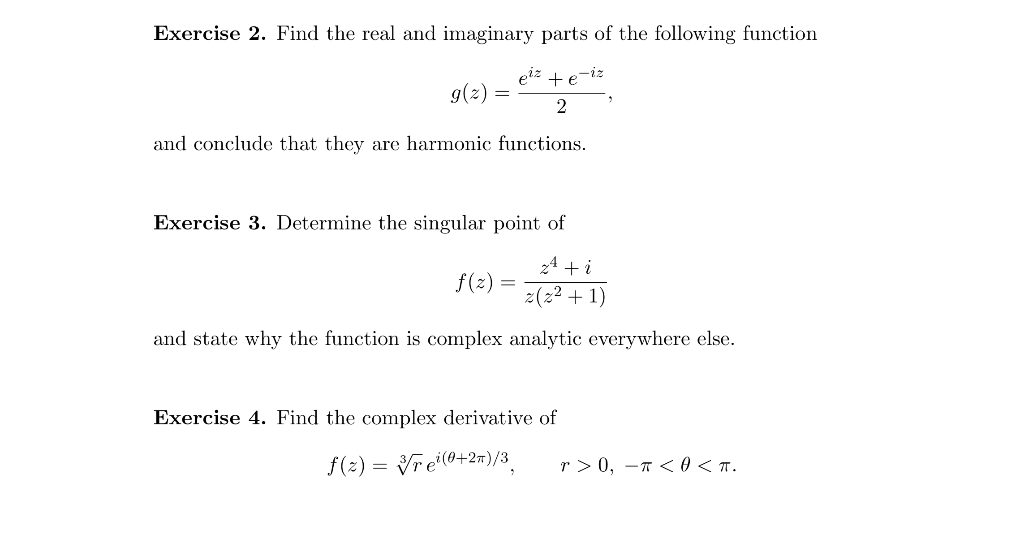 Solved Exercise 2. Find The Real And Imaginary Parts Of The | Chegg.com