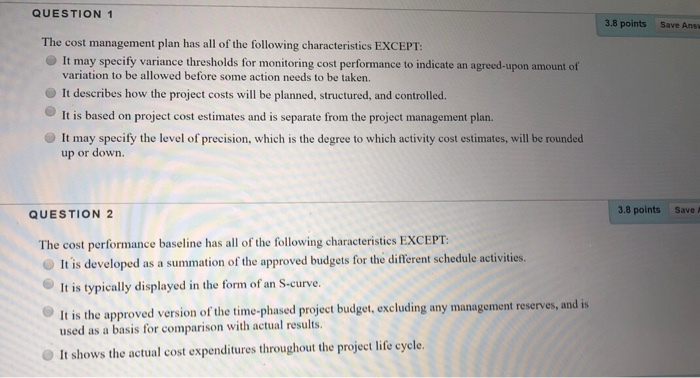 Solved QUESTION 1 3.8 points Save Ans The cost management | Chegg.com