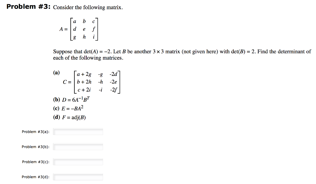 Solved Problem #3: Consider The Following Matrix. Suppose | Chegg.com