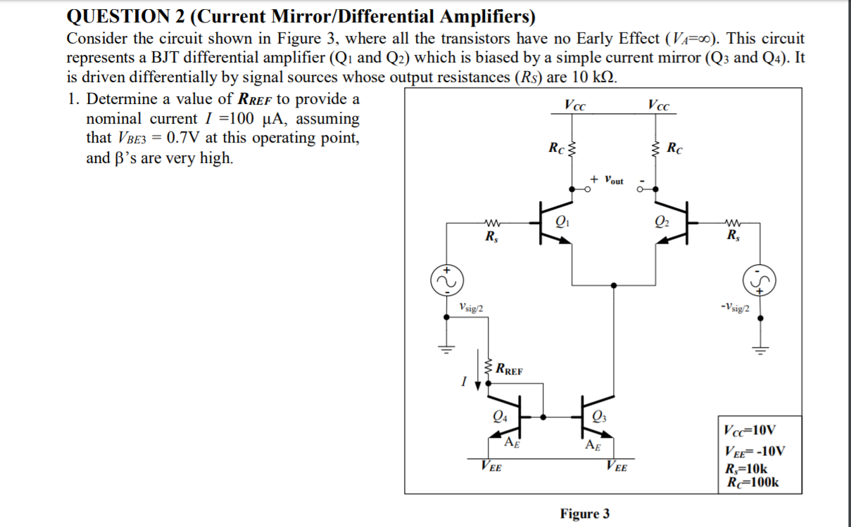 Solved QUESTION 2 (Current Mirror/Differential Amplifiers)