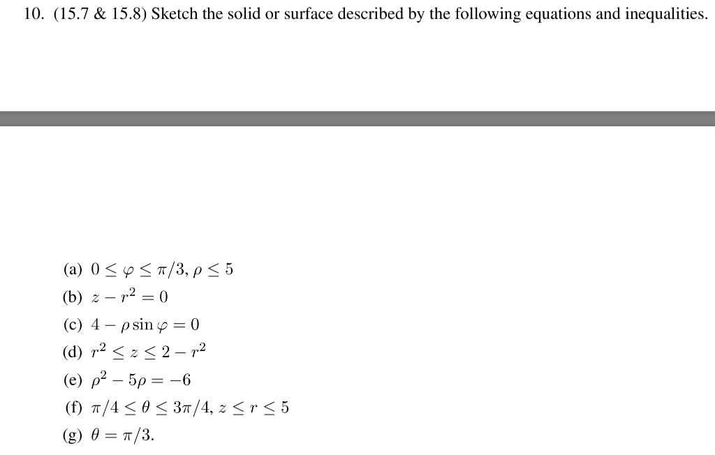 10 15 7 15 8 Sketch The Solid Or Surface Desc Chegg Com