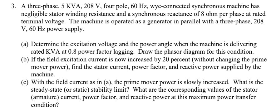 Solved 3. A three-phase, 5 KVA, 208 V, four pole, 60 Hz, | Chegg.com