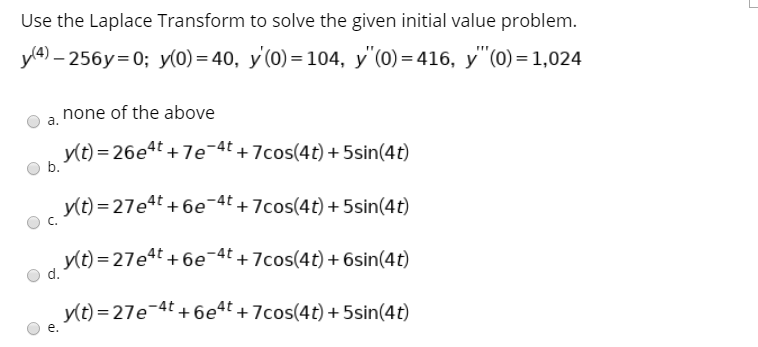 Solved Se The Laplace Transform To Solve The Given Initia Chegg Com