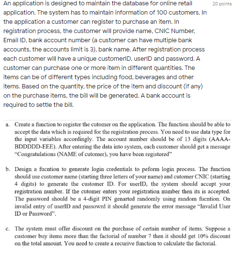 Solved 20 points An application is designed to maintain the | Chegg.com