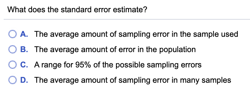 solved-what-does-the-standard-error-estimate-o-a-the-chegg