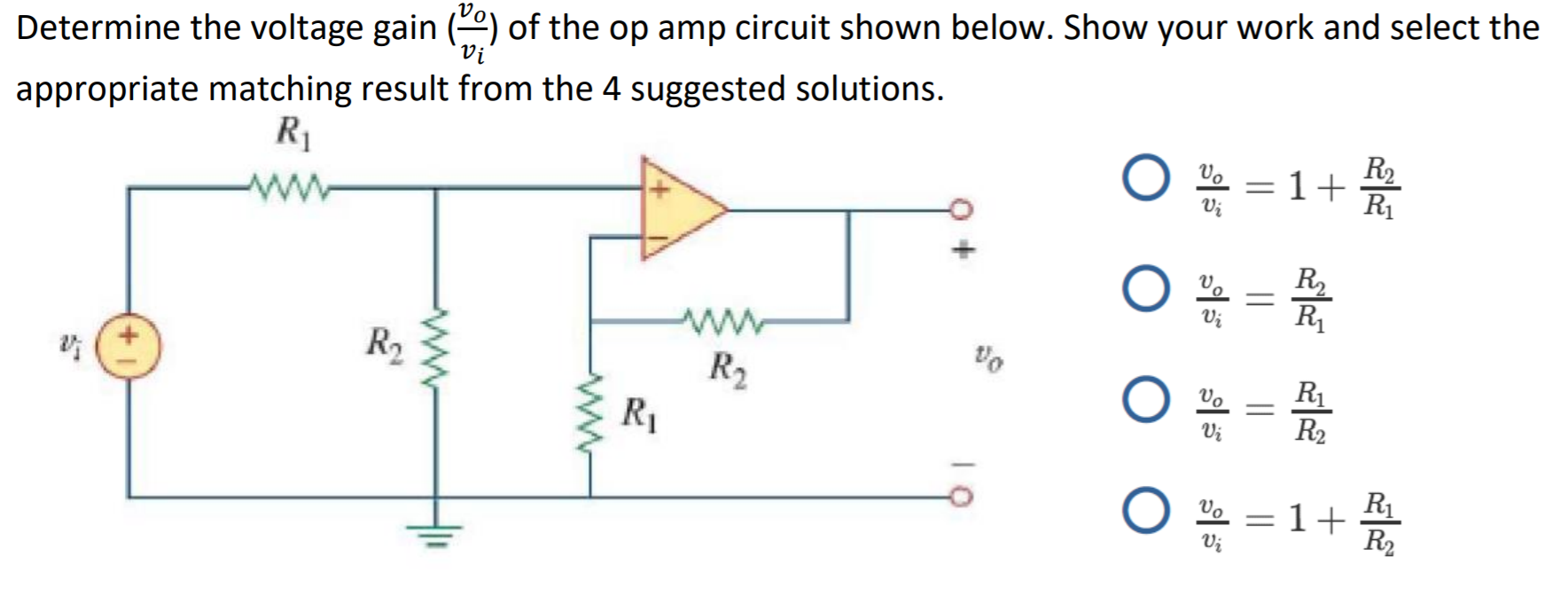 Solved Determine the voltage gain () of the op amp circuit | Chegg.com