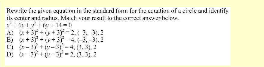 Solved Rewrite the given equation in the standard form for | Chegg.com
