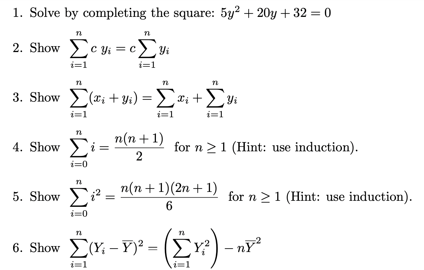 Solved 1. Solve by completing the square: 5y2+20y+32=0 2. | Chegg.com