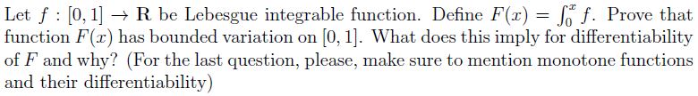 Solved Let F [0 1]→r Be Lebesgue Integrable Function Define