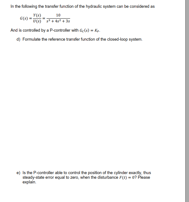 Solved A Hydraulic System Arrangement Is Shown In Figure 3.1 | Chegg.com