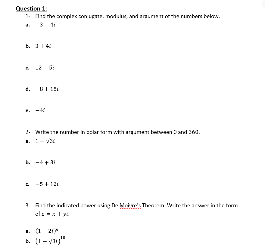 Question 1 1 Find The Plex Conjugate Modulus Chegg 