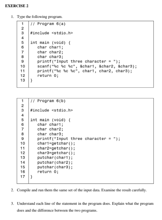 Solved EXERCISE 2 1. Type the following program. 1 1/ | Chegg.com