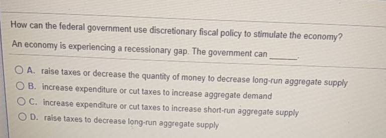 Solved How can the federal government use discretionary | Chegg.com