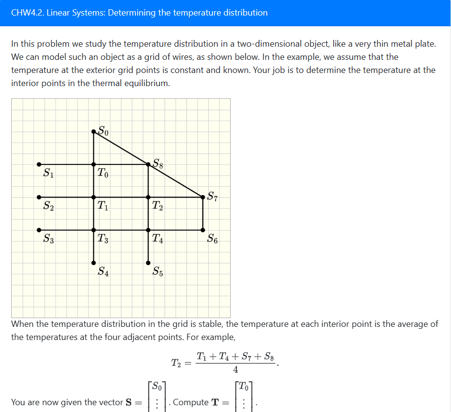 Solved CHW4.2. Linear Systems: Determining the temperature | Chegg.com