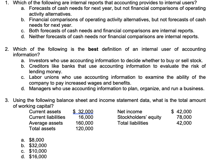 Solved 1. Which of the following are internal reports that