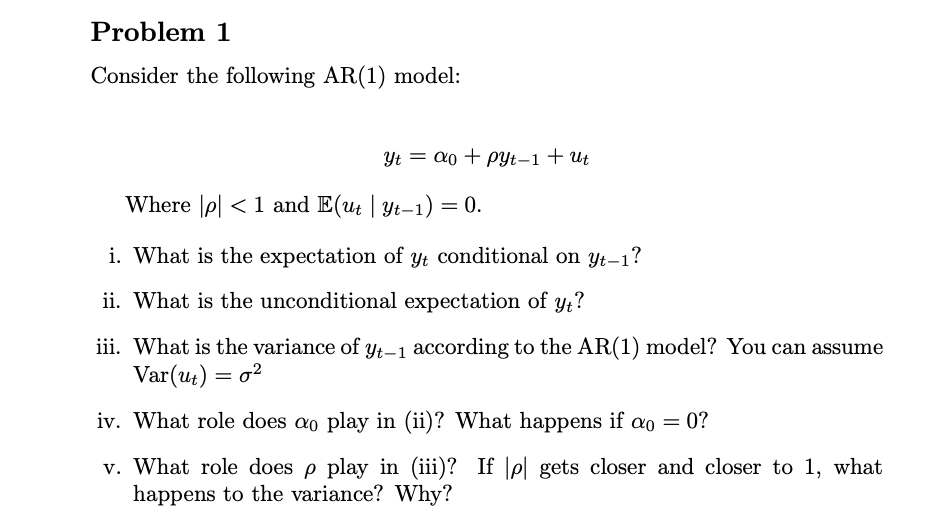Solved Problem 1 Consider the following AR(1) model: Yt = ao | Chegg.com