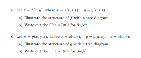 Solved 5 Let Z F X Y Where R X R S T Y Y R S Chegg Com