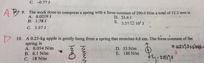 Solved 9. The work done to compress a spring with a force | Chegg.com