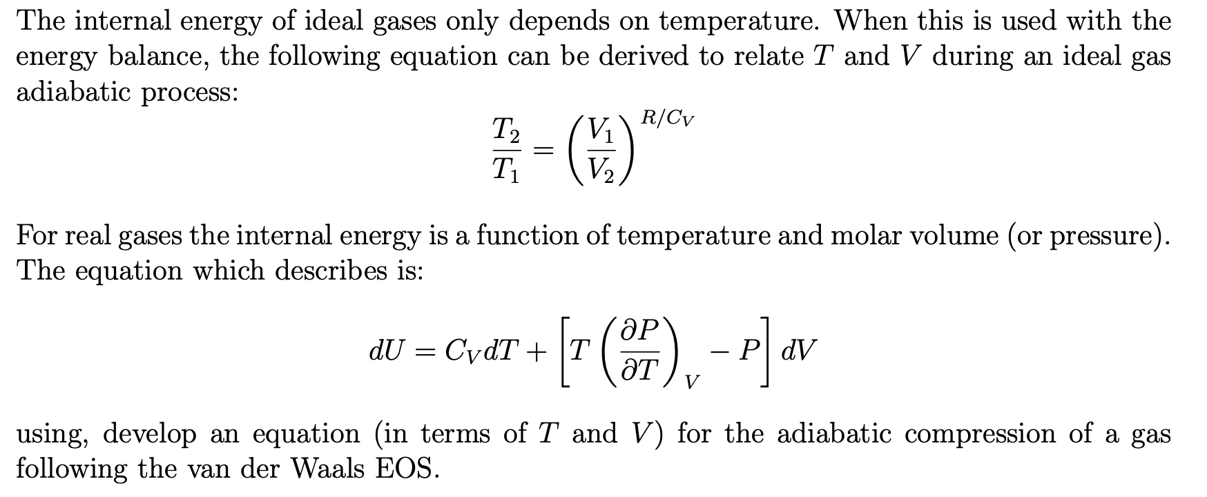 Solved The internal energy of ideal gases only depends on