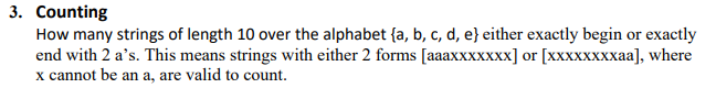 Solved 3. Counting How many strings of length 10 over the | Chegg.com