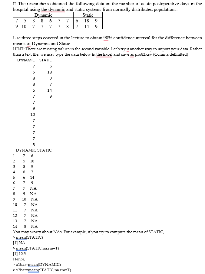II. The researchers obtained the following data on | Chegg.com