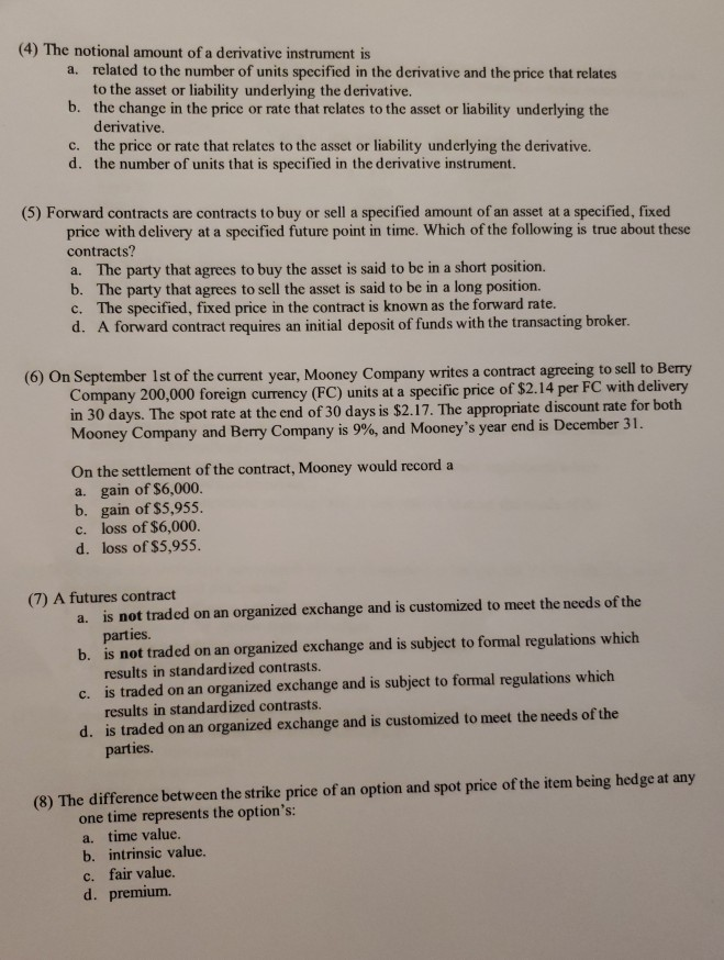 solved-4-the-notional-amount-of-a-derivative-instrument-is-chegg