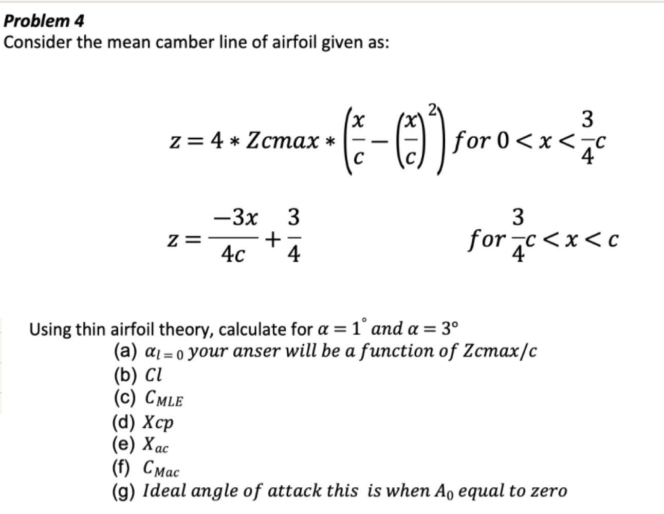 Solved Problem 4 Consider the mean camber line of airfoil | Chegg.com