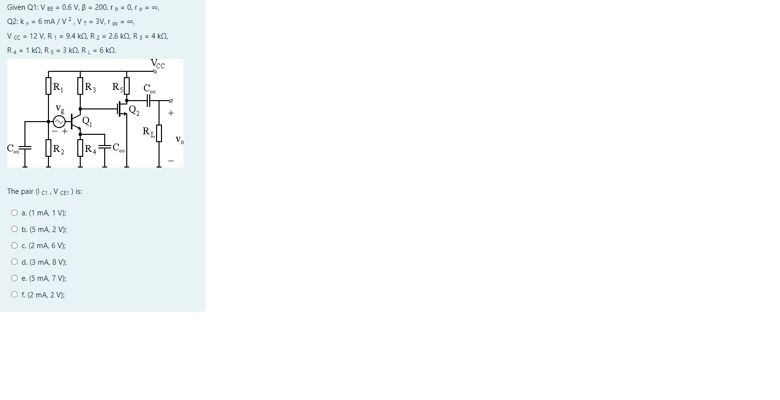 Solved Given Q1 V Be 0 6 V B 0 R B 0 R O Co Chegg Com
