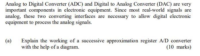 Solved Analog to Digital Converter (ADC) and Digital to | Chegg.com