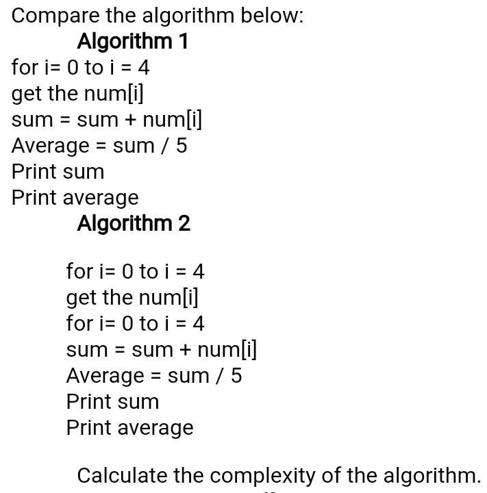 Solved calculate step by step the complexity of both | Chegg.com