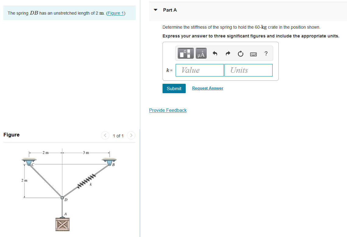 Solved The Spring DB Has An Unstretched Length Of 2 M. Part | Chegg.com