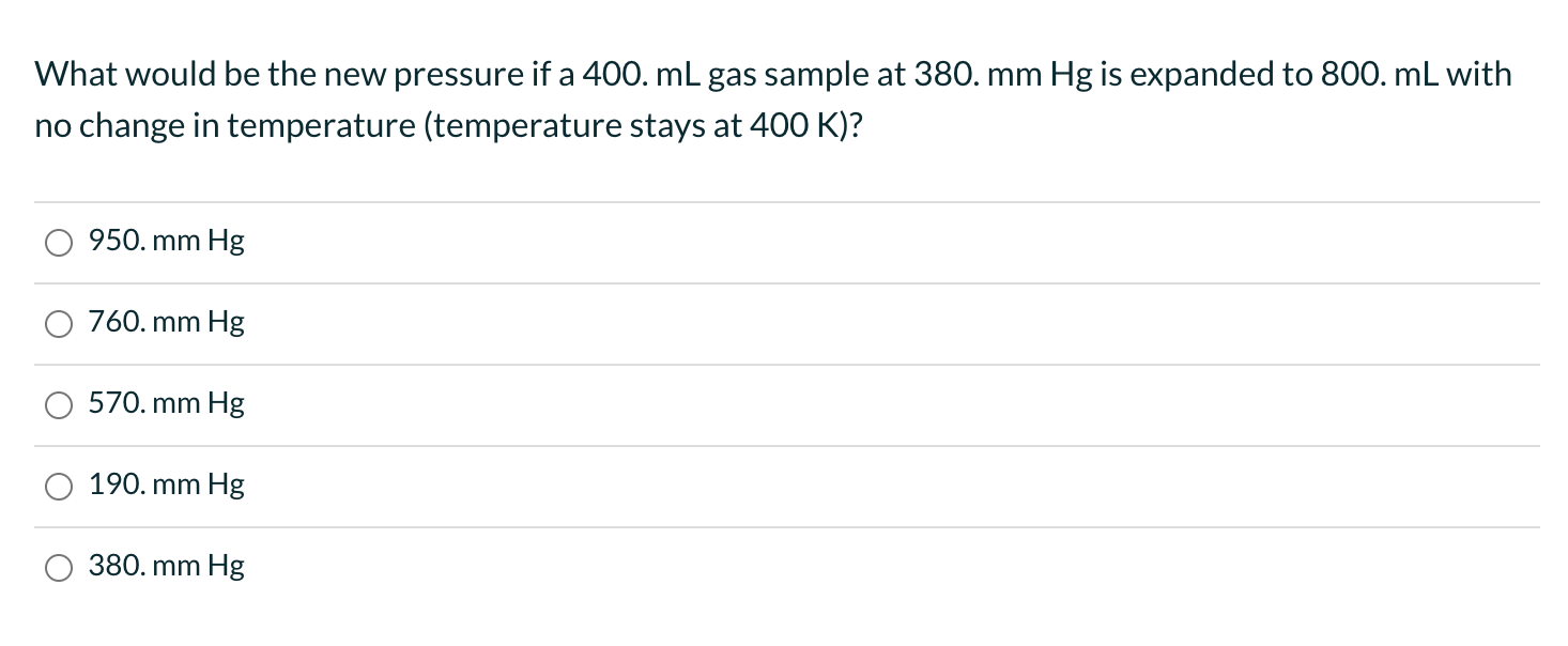 Solved What would be the new pressure if a 400. mL gas | Chegg.com