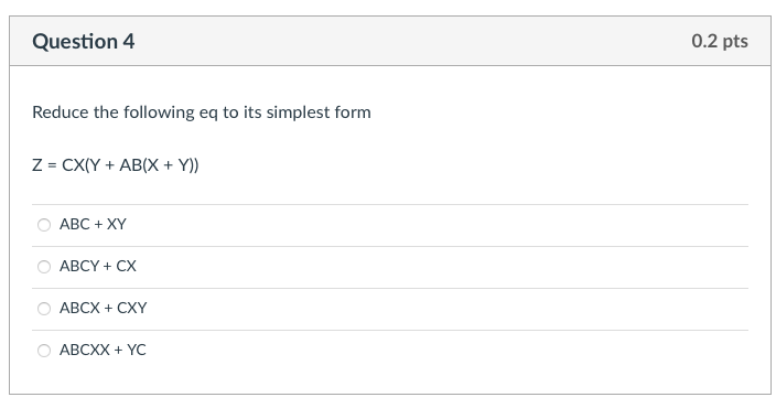 Solved Question 1 0.2 Pts Is The Following Equation An SOP | Chegg.com