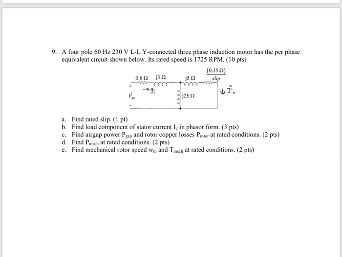 Solved 9. A four pole 60 Hz 230 V L-L Y-connected three | Chegg.com