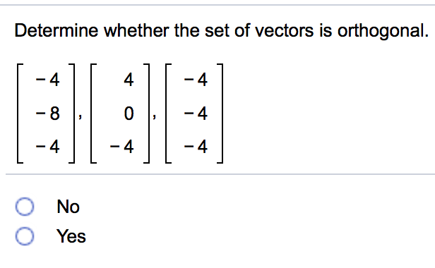 Solved Determine Whether The Set Of Vectors Is Orthogonal 4