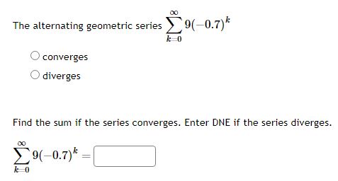 Solved The alternating geometric series \\( | Chegg.com