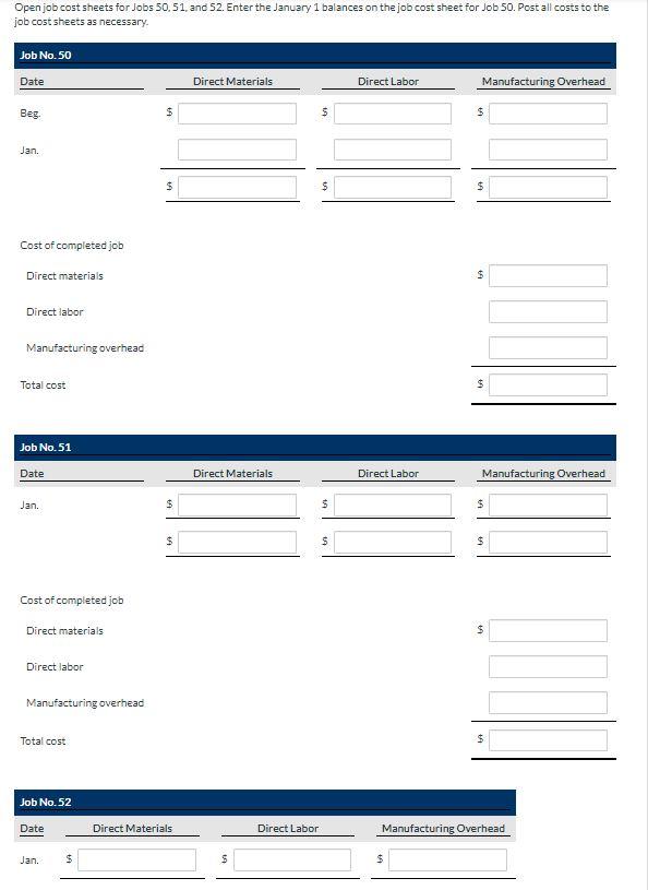 Solved Open job cost sheets for Jobs 50, 51, and 52. Enter | Chegg.com