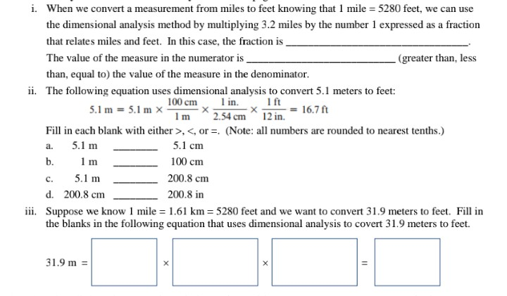 Solved i. When we convert a measurement from miles to feet Chegg